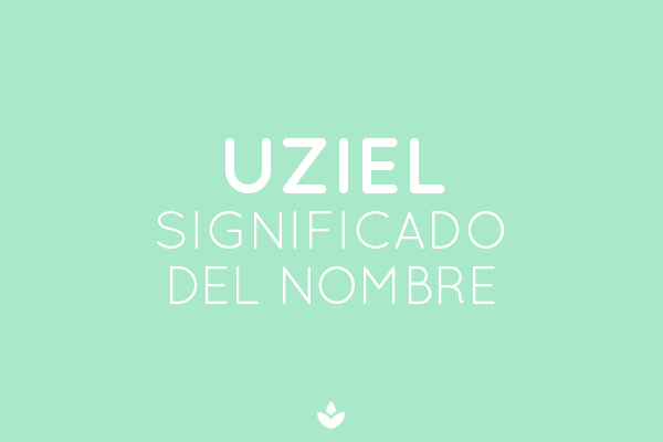 Significado de Uziel