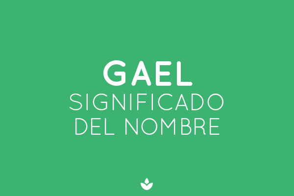 Significado de Gael