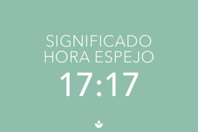 17:17 como HORA ESPEJO SIGNIFICADO ¡Tiene un mensaje para ti!