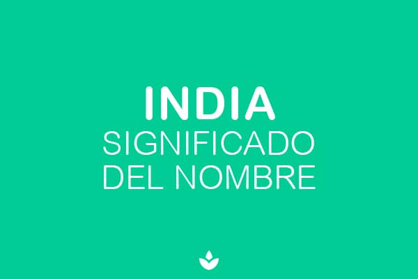 significado del nombre india